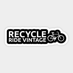 Recycle - Ride Vintage Sticker